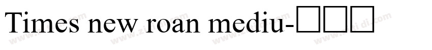 Times new roan mediu字体转换